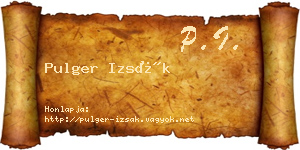 Pulger Izsák névjegykártya